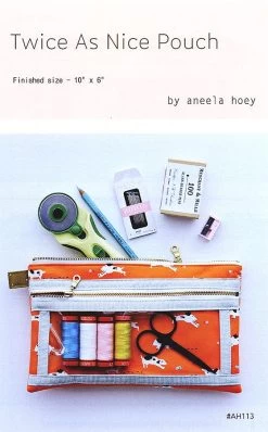 Twice As Nice Pouch Sewing PatternAneela Hoey #AH-113