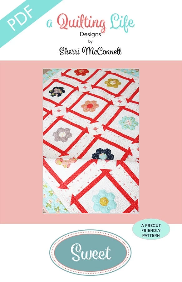 Sweet Downloadable PDF Quilt PatternA Quilting Life Designs 1 Sweet Downloadable PDF Quilt PatternA Quilting Life Designs