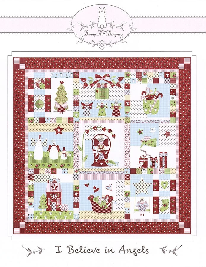 I Believe In Angels Block Of The Month Quilt PatternBunny Hill Designs #BHD-2181 1 I Believe In Angels Block Of The Month Quilt PatternBunny Hill Designs #BHD-2181