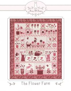 The Flower Farm Block Of The Month Quilt PatternBunny Hill Designs #BHD-2182
