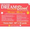 Blend For Machines Select Midloft Throw Roll Quilt BattingQuilter's Dream #MSR