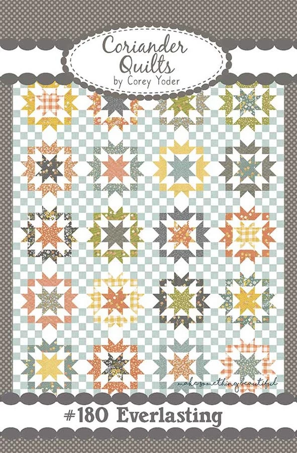 Everlasting Quilt PatternCoriander Quilts #CQ-180 1 Everlasting Quilt PatternCoriander Quilts #CQ-180