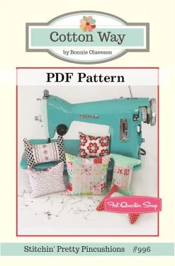 Stitchin' Pretty Pincushions Downloadable PDF Sewing PatternCotton Way