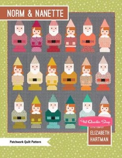 Norm And Nanette Quilt PatternElizabeth Hartman #EH-046