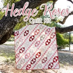 Hedge Roses Quilt KitFeaturing The Flower Farm By Bunny Hill Designs