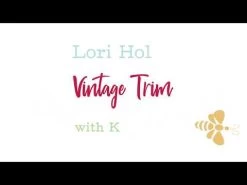 Sea Glass Large Vintage Trim 12 Yard SpoolLori Holt Of Bee In My Bonnet #STVT-2660