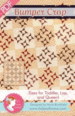 Bumper Crop Downloadable PDF Quilt PatternIt's Sew Emma