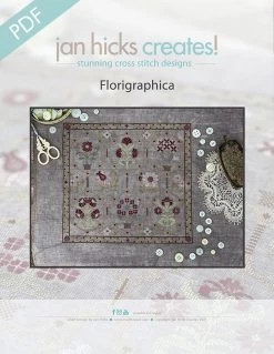Florigraphica Downloadable PDF Cross Stitch PatternJan Hicks Creates!