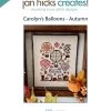 Carolyn's Balloons - Autumn Downloadable PDF Cross Stitch PatternJan Hicks Creates!