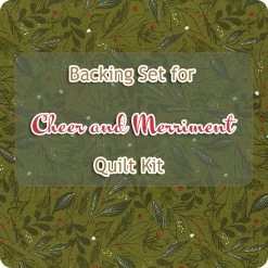 Backing Set For Cheer & Merriment Quilt Kit3.875 Yards Of SKU# 45534-16