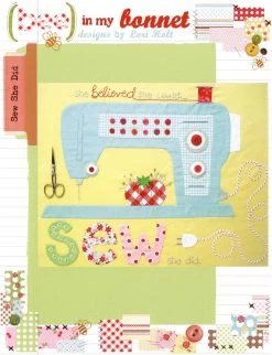Sew She Did Sewing PatternLori Holt Of Bee In My Bonnet #P018-SEWSHEDID
