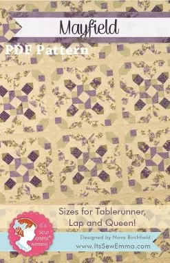 Mayfield Downloadable PDF Quilt PatternIt's Sew Emma