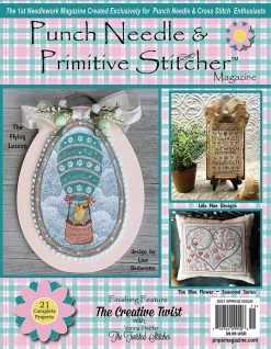 Punch Needle & Primitive Stitcher MagazineSpring 2021 Issue
