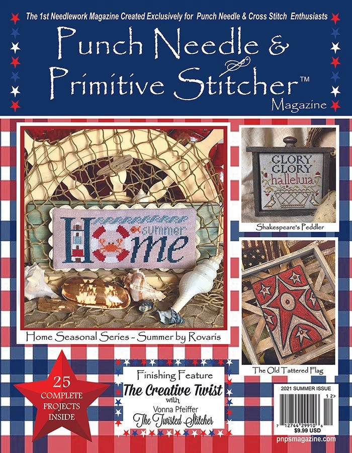 Punch Needle & Primitive Stitcher MagazineSummer 2021 Issue 1 Punch Needle & Primitive Stitcher MagazineSummer 2021 Issue