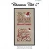 Christmas Club 5 Cross Stitch PatternShannon Christine Designs