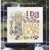 Beg Your Pawdon Cross Stitch PatternSilver Creek Samplers