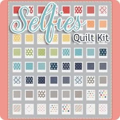 Selfies Quilt KitFeaturing Simply Delightful By Sherri & Chelsi 18 Selfies Quilt KitFeaturing Simply Delightful By Sherri & Chelsi -Fabric Sewing Store selfies top cs