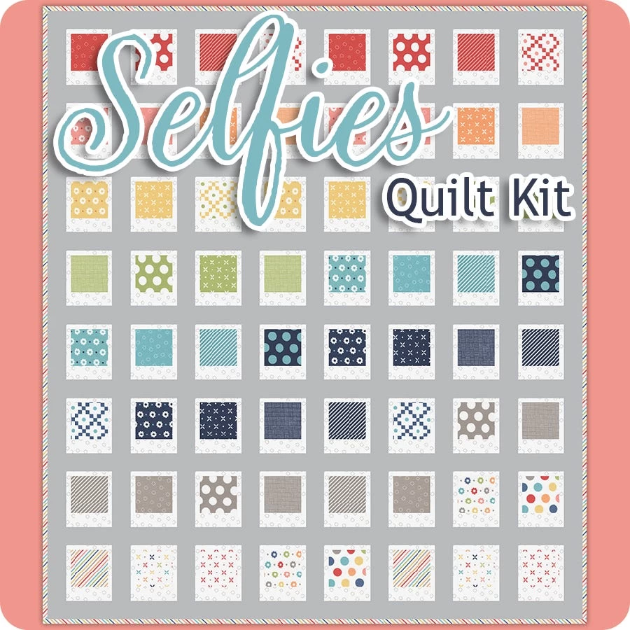 Selfies Quilt KitFeaturing Simply Delightful By Sherri & Chelsi 8 Selfies Quilt KitFeaturing Simply Delightful By Sherri & Chelsi - Image 8
