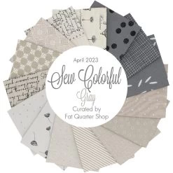 April 2023 Sew Colorful Gray Fat Quarter BundleCurated By Fat Quarter Shop