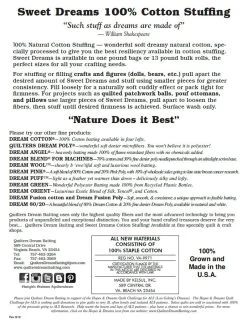 13 Pound Sweet Dreams 100% Cotton Bulk Roll StuffingQuilter's Dream #SWEET13 5 13 Pound Sweet Dreams 100% Cotton Bulk Roll StuffingQuilter's Dream #SWEET13 -Fabric Sewing Store sweet 002