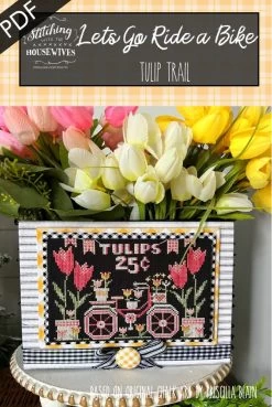 Tulip Trail Lets Go Ride A Bike Downloadable PDF Cross Stitch PatternStitching With The Housewives