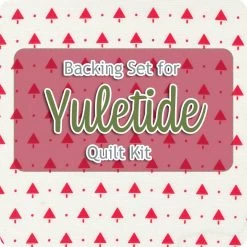 Backing Set For Yuletide Quilt Kit4.25 Yards Of SKU# 55246-22